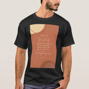 T-shirt CS Lewis Citations Je crois au christianisme comme