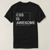 T-shirt CSS Is Awesome (Design devant)