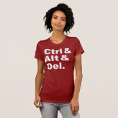 T-shirt CTRL et alt et Del Shirt (Devant entier)