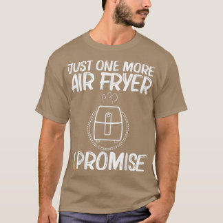 T-shirt cuair fryer for men women air fryer cooking gad