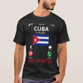T-shirt Cuba Is Calling (Devant)