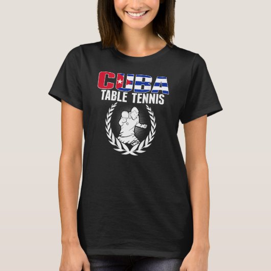 T-shirt Cuba Table Tennis Cuban Ping Pong Supporter Spor (Devant)