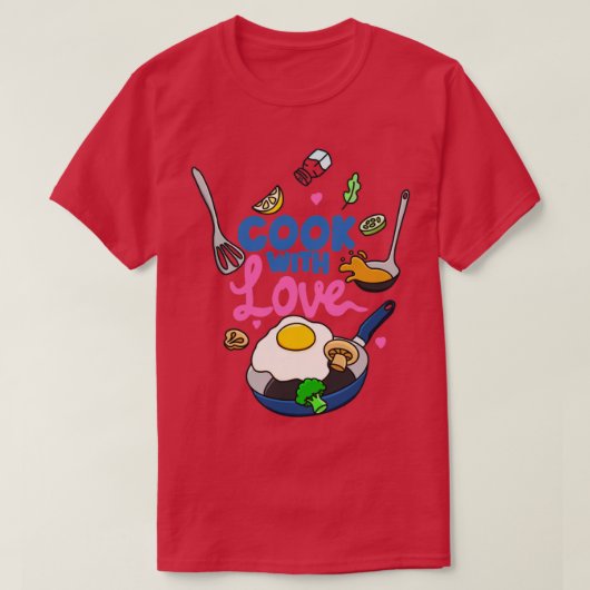 T-shirt Cuire avec amour (Design devant)