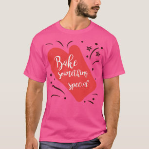 T-shirt Cuire quelque chose Mitt spécial