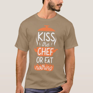 T-shirt Cuisine Cuisinière Cuisine Chef Embrasse Le Chef O