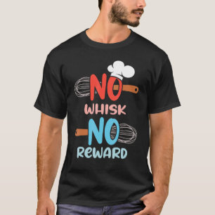 T-shirt Cuisine Cuisinière Écran Non Whisk Non Chef Récomp