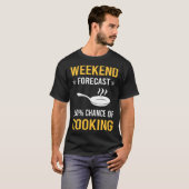 T-shirt Cuisine de fin de semaine (Devant entier)