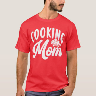 T-shirt Cuisine Maman Maman Maman Mère Cuisine famille