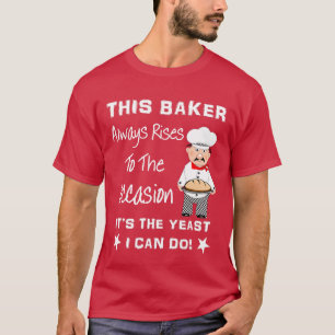 T-shirt Cuisinier Chef Funny Pun Bakers Graphique