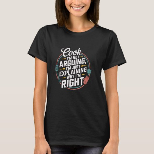 T-shirt Cuisinier Je ne discute pas, j'explique simplement (Devant)