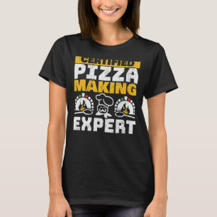 T-shirt Cuisinière De Pizza Professionnelle Fabriquer Une