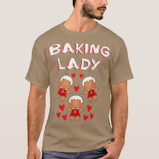 T-shirt Cuisinière Faisons cuire pain d'épices biscuits No