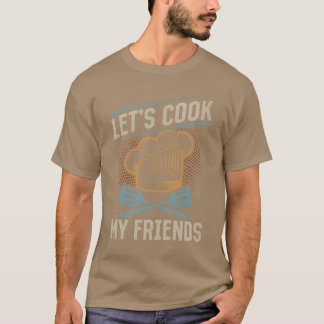 T-shirt Cuisinons mes amis Instruments de Cuisine Chef Coo