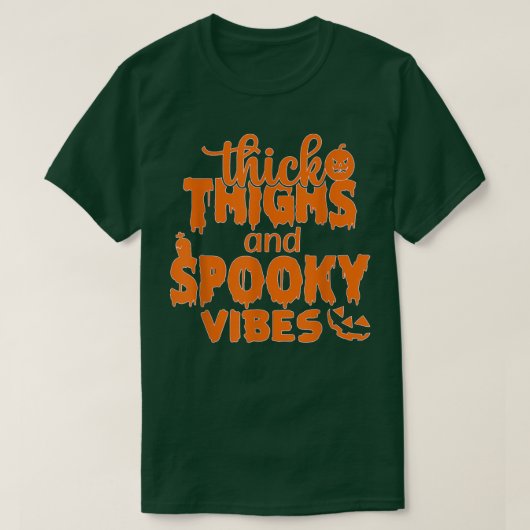 T-shirt Cuisse Épaisse Et Vibes Éffrayantes, Halloween Cos (Design devant)