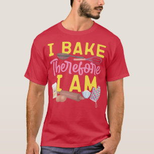 T-shirt Cuisson À Bake Époux À Rouler Je Cuis Donc Je Suis