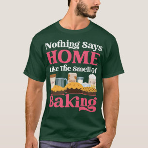 T-shirt Cuisson À La Pâte À La Flore Sucre Rien Ne Dit À L
