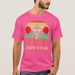 T-shirt Cultiver Une Paire Ovaires Fleurs Feministe Uterus