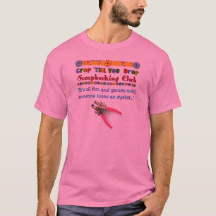 T-shirt Culture 'jusqu'à ce que vous vous laissiez tomber