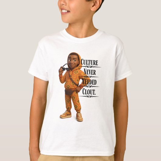 T-shirt Culture Never Needed Clout,Pixarstyle 3D (Devant)