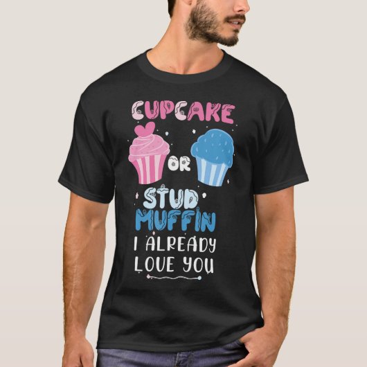 T-shirt Cupcake Ou Stud Muffin Je T'Aime Déjà Genre R (Devant)