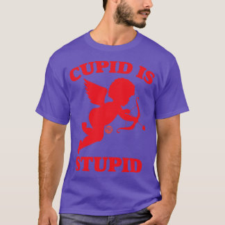 T-SHIRT CUPID EST STUPIDE