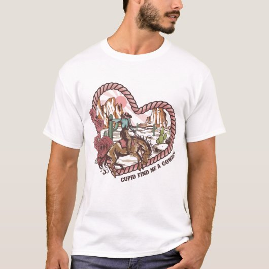 T-shirt Cupidon Me Trouve Un Cowboy (Devant)