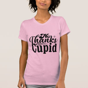 T-shirt Cupidon merci non Drôle Anti-Saint-Valentin Sarcas