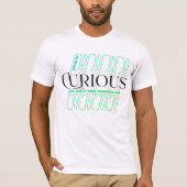 T-shirt Curieux 5W (Devant)