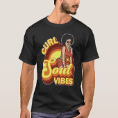 T-shirt Curl Soul Vibes Curly Hair Curled Hairstyle (Devant)