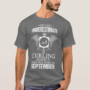 T-shirt Curling Addict Septembre Drôle Design Pour Cadeau