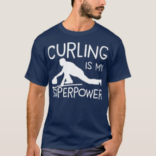 T-shirt Curling Est Mon Idée Cadeau Super Puissance Pour L