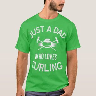 T-shirt Curling Juste Un Père Qui Aime Le Curling