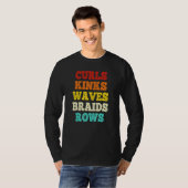 T-shirt Curls Kinks Waves Braids Rows Citation (Devant entier)