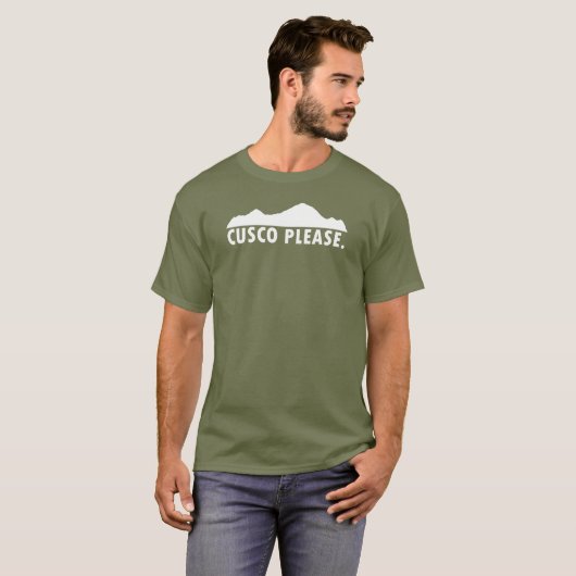 T-shirt Cusco Pérou S'il vous plaît (Devant entier)