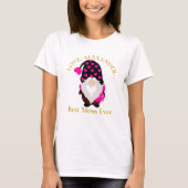 T-shirt Custom Best Mom Ever Gnome Black Coeur rose T-Shi (Devant)