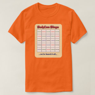 T-Shirt "Custom BodyCam Bingo 3" (toutes couleurs)