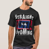 T-shirt CUSTOM Droit Devant Wyoming Mème Tee Tee (Devant)