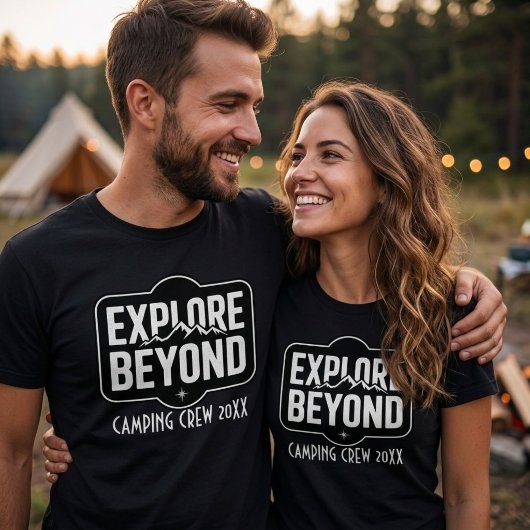 T-shirt Custom Explore Beyond Camping Crew 2026