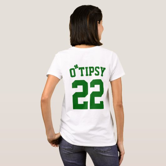 T-shirt Custom O Tipsy Shamrock Funny St Patrick's Day (Dos entier)