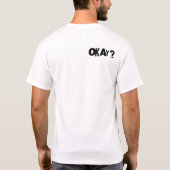 T-shirt CUSTOM - Ostrich - Tout ira bien (Dos)