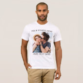 T-shirt Custom Photo and Text (Devant entier)