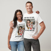 T-shirt Custom Photo and Text White (Unisexe)