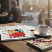 T-shirt Custom Photo & Text Funny Office Humor Coffee Love