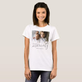 T-shirt Custom We Love You Mommy Photo (Devant entier)