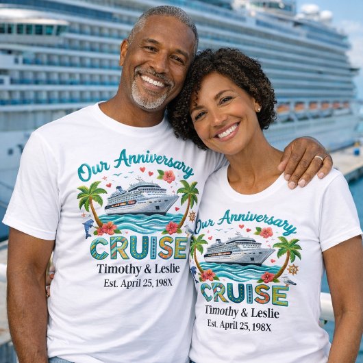 T-shirt Customized Our Anniversary Cruise Faux Embroidery