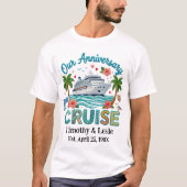 T-shirt Customized Our Anniversary Cruise Faux Embroidery (Devant)