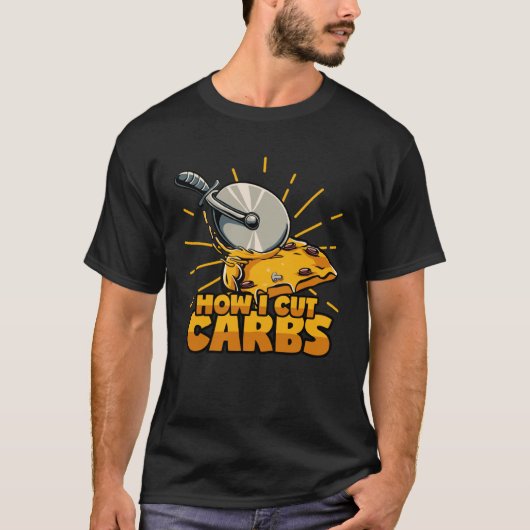 T-shirt Cut Carbs Pizza Knife Diet Lose Weight Cheat Day (Devant)