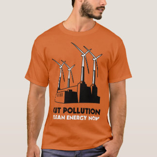 T-shirt Cut Pollution Clean Energy Now