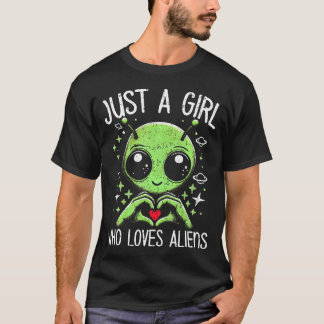 T-shirt Cute Alien Lover Girls Funny Just A Girl Who Loves