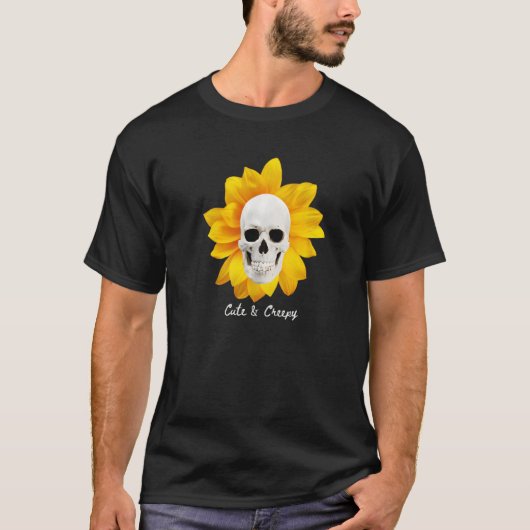 T-shirt Cute and Creepy Skull Skeleton Sunflower Witchy Go (Devant)